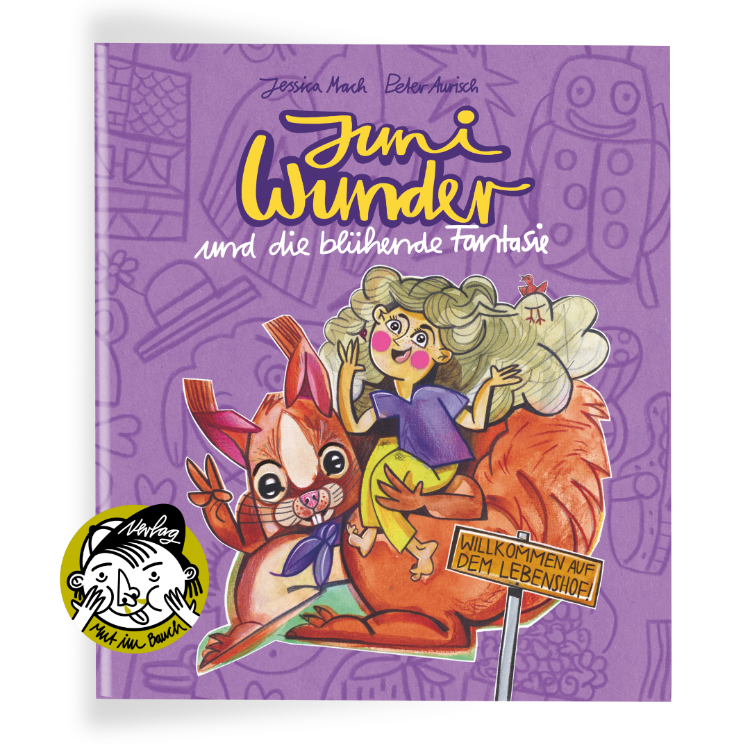 Das Cover von Juni Wunder und die blühende Fantasie - vom MutimBauch Verlag