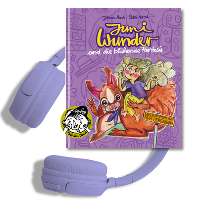 Hörbuch: Juni Wunder – Und Die Blühende Fantasie