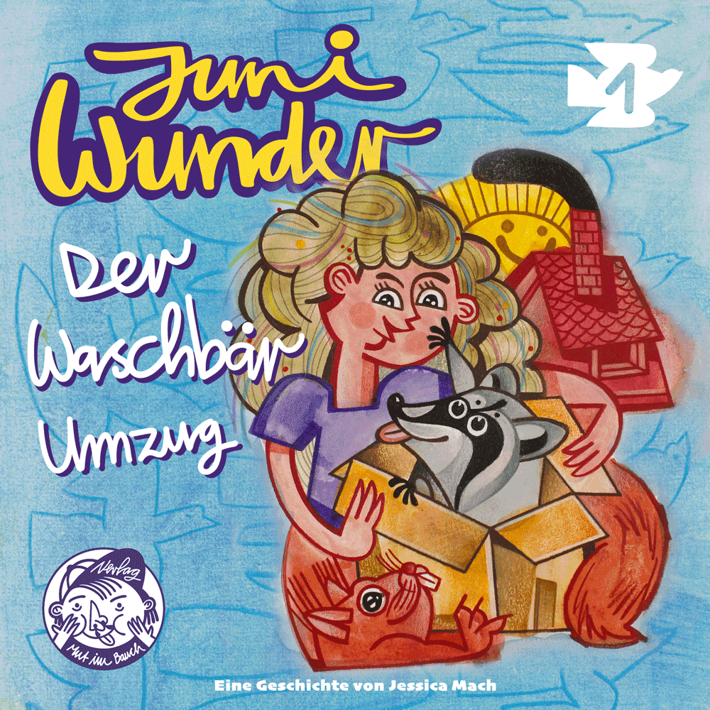 Juni Wunder, das Hörspiel: Folge 1 / Der Waschbärumzug