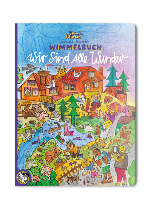 Juni Wunder: Wimmelbuch - "Wir sind alle Wunder"